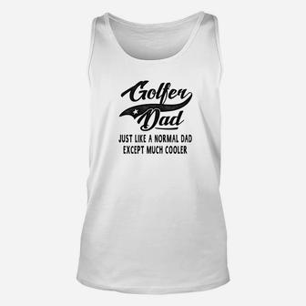 Mens Mens Golf Dad Fathers Day Gift Father Men Golfer Unisex Tank Top | Crazezy
