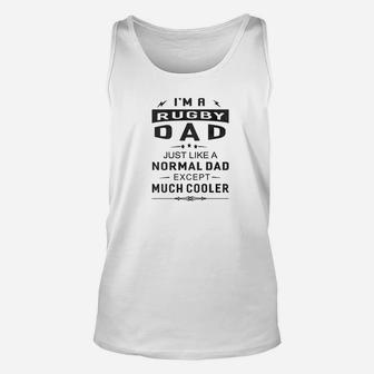 Mens Rugby Dad Like Normal Dad Except Much Cooler Mens Unisex Tank Top | Crazezy