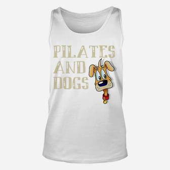 Pilates And Dogs Owner Lover Mom Instructor Teacher Unisex Tank Top | Crazezy UK