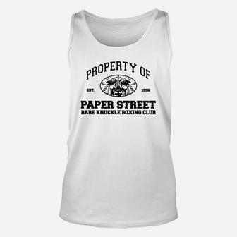 Property Of Paper Street Bare Knuckle Boxing Club Unisex Tank Top | Crazezy CA