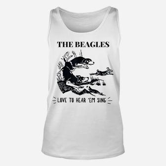 Rabbit Hunting - The Beagles - Love To Hear Em Sing Unisex Tank Top | Crazezy