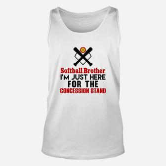 Softball Brother Im Just Here For Concession Stand Unisex Tank Top | Crazezy AU