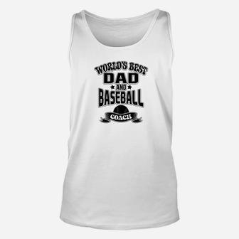 Worlds Best Dad And Baseball Coach Game Family Unisex Tank Top | Crazezy