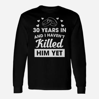 30Th Wedding Anniversary Idea For Her 30 Years Wife Unisex Long Sleeve | Crazezy