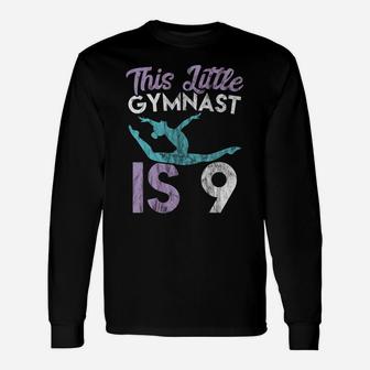 9 Year Old Birthday For Girls Little Gymnast Is 9 Unisex Long Sleeve | Crazezy