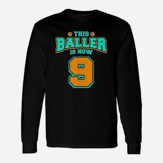 9th Birthday For Boys Basketball 9 Years Old Gift Unisex Long Sleeve | Crazezy CA