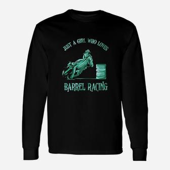 Barrel Racing Girl Love Horse Riding Rodeo Cowgirl Gift Unisex Long Sleeve | Crazezy CA