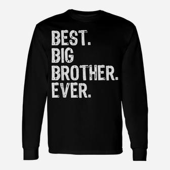 Best Big Brother Ever Funny Cool Gift Christmas Unisex Long Sleeve | Crazezy CA