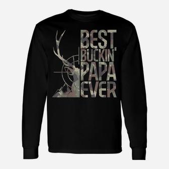 Best Buckin' Papa Ever Funny Deer Hunter Cool Hunting Papa Unisex Long Sleeve | Crazezy AU