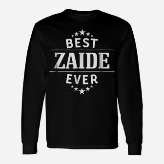 Best Zaide Ever Shirt For Yiddish Grandpa Unisex Long Sleeve | Crazezy DE
