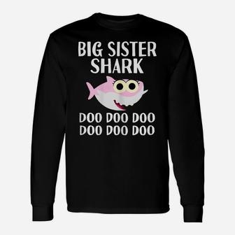 Big Sister Shark Doo Doo Christmas Gift Family Pjs & Unisex Long Sleeve | Crazezy UK