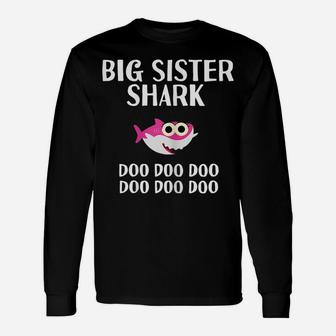 Big Sister Shark Doo Doo Christmas Gift Matching Family Unisex Long Sleeve | Crazezy UK