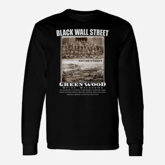 Black Wall Street - Black History Unisex Long Sleeve | Crazezy CA