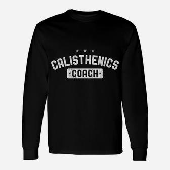 Calisthenics Coach Vintage Calisthenics Unisex Long Sleeve | Crazezy DE
