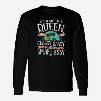 Camper Queen Classy Sassy Smart Assy Camping Rv Unisex Long Sleeve | Crazezy