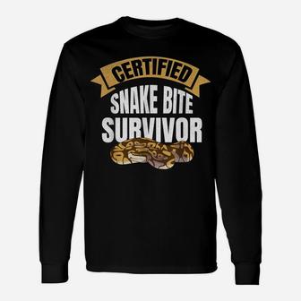 Certified Snake Bite Survivor | Funny Get Well Soon Gift Unisex Long Sleeve | Crazezy DE