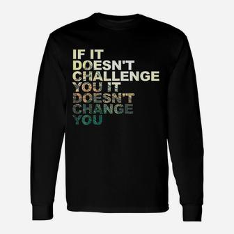 Challenge Yourself Motivational Quote Exercise Fitness Gym Unisex Long Sleeve | Crazezy