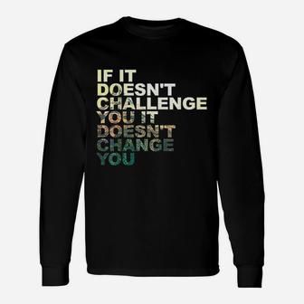 Challenge Yourself Motivational Quote Exercise Fitness Gym Unisex Long Sleeve | Crazezy