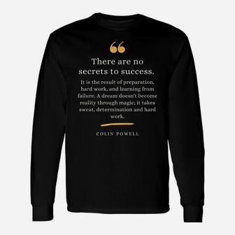 Colin Powell Leadership Quote Secrets To Success Unisex Long Sleeve | Crazezy
