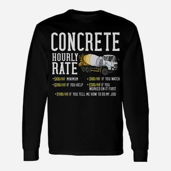 Concrete Finisher Worker Gift Cement Mixer Truck Driver Unisex Long Sleeve | Crazezy