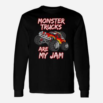 Cool Monster Trucks Are My Jam Unisex Long Sleeve | Crazezy