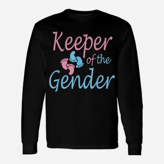 Cute Keeper Of Gender Shirt - Baby Reveal Party Gift Idea Unisex Long Sleeve | Crazezy