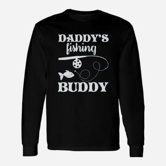 Daddys Fishing Buddy Cute Funny Fish Routine Unisex Long Sleeve | Crazezy