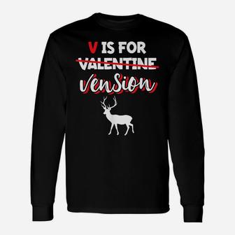 Deer Vension Meat | Valentine's Day Hunter Hunting Gift Unisex Long Sleeve | Crazezy