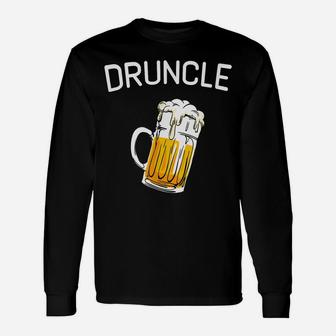 Druncle Beer Whiskey Drunk Uncle Funny Gift Unisex Long Sleeve | Crazezy UK