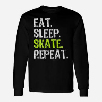 Eat Sleep Skate Repeat Skating Skater Funny Gift Christmas Unisex Long Sleeve | Crazezy