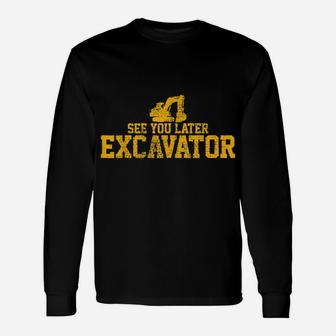 Excavator T Shirt Truck Digger Tee This Is How I Roll Gift Unisex Long Sleeve | Crazezy