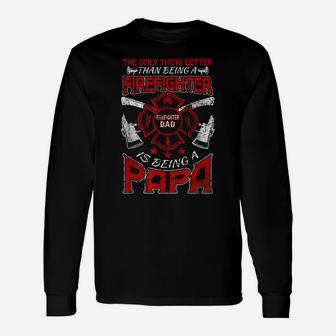 Firefighter Papa | Fire Fighter Dad For Fathers Day Fireman Unisex Long Sleeve | Crazezy AU