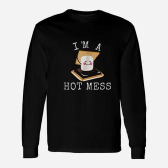 Funny Campfire I Am A Hot Mess Cute Camper Unisex Long Sleeve | Crazezy