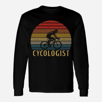 Funny Cycologist Shirt Bicycle Bike Rider Cool Gift Vintage Unisex Long Sleeve | Crazezy