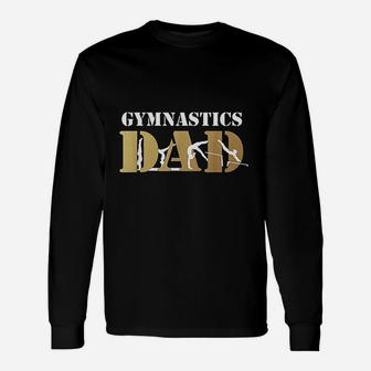 Funny Gymnastics Dad Love Daughter Gift Unisex Long Sleeve | Crazezy