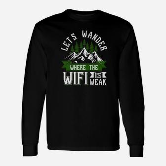 Funny Hiking Hike Mountains Nature Lover Tee Unisex Long Sleeve | Crazezy