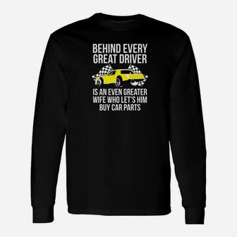 Funny Husband Driver Great Wife Racing Car Parts Unisex Long Sleeve | Crazezy CA