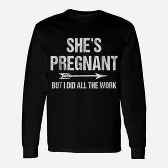 Funny Pregnancy Announcement Shirt For Dad | Baby Reveal Tee Unisex Long Sleeve | Crazezy AU