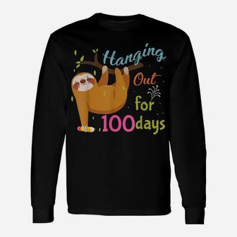 Funny Sloth Hanging Out For 100 Days Of School Unisex Long Sleeve | Crazezy UK