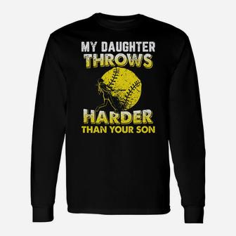 Funny Softball Dad Shirts My Daughter Throws Harder Tees Unisex Long Sleeve | Crazezy AU