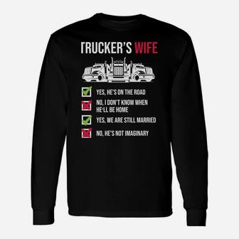 Funny Truck Driver Truckers Wife Gift Sweatshirt Unisex Long Sleeve | Crazezy