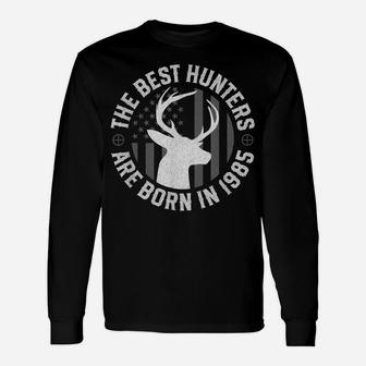 Gift For 35 Year Old Deer Hunter 1985 35Th Birthday Hunting Unisex Long Sleeve | Crazezy