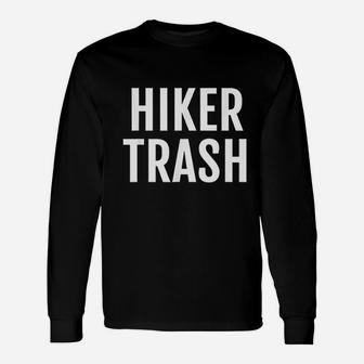 Hiker Appalachian Trail At Pct Hiking Camping Unisex Long Sleeve | Crazezy CA