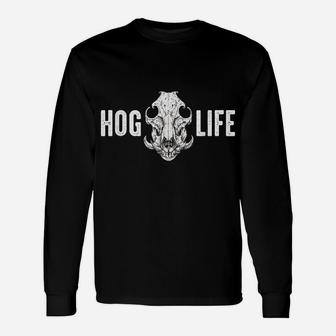 Hog Life Hog Hunter Javelina Hunting - Wild Boar Pigs Unisex Long Sleeve | Crazezy