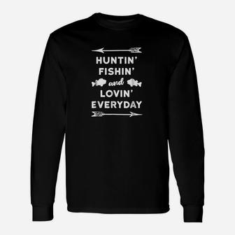 Hunting Fishing Loving Everyday Funny Hunting Dad Mom Unisex Long Sleeve | Crazezy