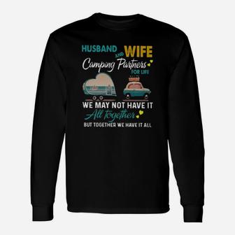 Husband And Wife Camping Partners For Life Unisex Long Sleeve | Crazezy AU