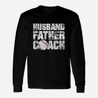 Husband Father Coach Softball Baseball Dad Gift Unisex Long Sleeve | Crazezy CA