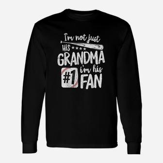 I Am Not Just His Grandma I Am His 1 Fan Baseball Unisex Long Sleeve | Crazezy AU