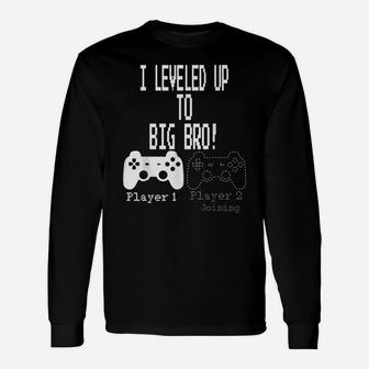 I Leveled Up To Big Bro, Gamer New Brother Unisex Long Sleeve | Crazezy