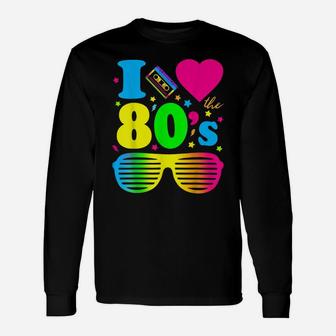 I Love The 80S Gift Clothes For Women And Men Unisex Long Sleeve | Crazezy